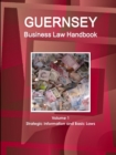 Image for Guernsey Business Law Handbook Volume 1 Strategic Information and Basic Laws