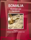 Image for Somalia Business Law Handbook Volume 1 Strategic Information and Basic Laws