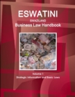 Image for Eswatini (Swaziland) Business Law Handbook Volume 1 Strategic Information and Basic Laws