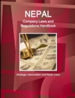 Image for Nepal Company Laws and Regulations Handbook - Strategic Information and Basic Laws