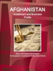 Image for Afghanistan Investment and Business Profile - Basic Information and Contacts for Successful investment and Business Activity