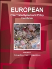 Image for European Free Trade System and Policy Handbook Volume 1 Integration, Policy, Regulations