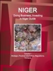Image for Niger : Doing Business, Investing in Niger Guide Volume 1 Strategic, Practical Information, Regulations, Contacts