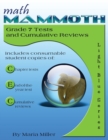 Image for Math Mammoth Grade 7 Tests and Cumulative Reviews