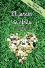 Image for El jardin de atras