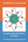 Image for Atoms and Pseudo-Atoms