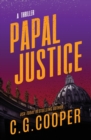 Image for Papal Justice : A Corp Justice Novel