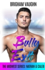 Image for Bully &amp; Exit