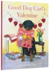 Image for Good Dog Carl&#39;s Valentine