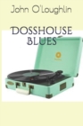 Image for Dosshouse Blues