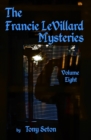 Image for The Francie LeVillard Mysteries - Volume VIII