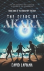 Image for The Seeds of Akara