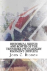 Image for Historical Sketch and Roster of the Tennessee 19th Cavalry Regiment (Biffle&#39;s)