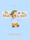 Image for Da rein, da raus! ???????, ????????! : Kinderbuch Deutsch-Russisch (bilingual/zweisprachig)