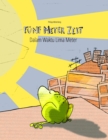 Image for Funf Meter Zeit/Dalam Waktu Lima Meter : Kinderbuch Deutsch-Indonesisch (bilingual/zweisprachig)