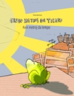 Image for Cinco metros de tiempo/Kvin metroj da tempo : Libro infantil ilustrado espanol-esperanto (Edicion bilingue)