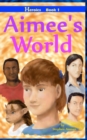 Image for Aimee&#39;s World