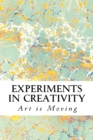 Image for Experiments in Creativity