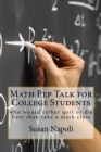 Image for Math Pep Talk for College Students