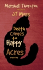 Image for Death Comes to Happy Acres