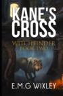 Image for Kane&#39;s Cross : Witchfinder