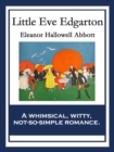 Image for Little Eve Edgarton: With linked Table of Contents