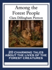 Image for Among the Forest People: With linked Table of Contents