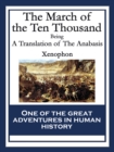 Image for March of the Ten Thousand: A Translation of The Anabasis.