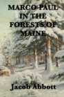 Image for Marco Paul in the Forests of Maine