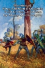 Image for Stories of King Arthur&#39;s Knights Told to the Children by Mary MacGregor