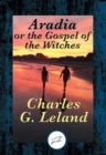 Image for Aradia: or The Gospel of the Witches