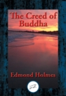 Image for The Creed of Buddha: With Linked Table of Contents