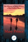 Image for The History of Mary Prince, a West Indian Slave: With Linked Table of Contents