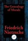 Image for The Geneology of Morals: With Linked Table of Contents