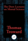 Image for The Dore Lectures on Mental Science: With Linked Table of Contents