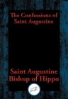 Image for The Confessions of Saint Augustine: With Linked Table of Contents