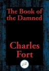 Image for The Book of the Damned: With Linked Table of Contents