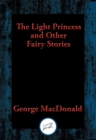 Image for The Light Princess: and Other Fairy Stories
