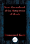 Image for Groundwork for the Metaphysics of Morals: With Linked Table of Contents