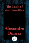 Image for The Lady of the Camellias: With Linked Table of Contents