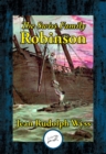 Image for The Swiss family Robinson, or, Adventures on a desert island