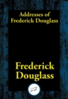 Image for Addresses of Frederick Douglass