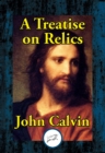 Image for A Treatise on Relics