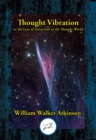 Image for Thought vibration: or the law of attraction in the thought world