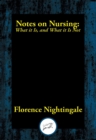 Image for Notes on Nursing: What it Is, and What it Is Not