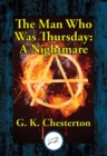 Image for The man who was Thursday: a nightmare