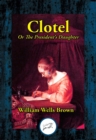 Image for Clotel: or, The President&#39;s Daughter