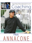 Image for Coaching For Life : A Guide to Playing, Thinking and Being the Best You Can Be