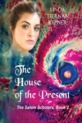Image for The House of the Present