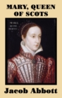 Image for Mary, Queen of Scots